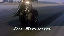 Watch Jet Stream