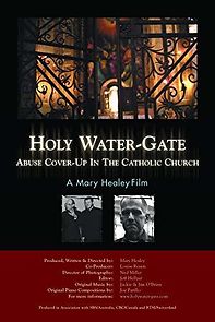 Watch Holy Water-Gate: Abuse Cover-up in the Catholic Church