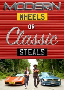 Watch Modern Wheels or Classic Steals