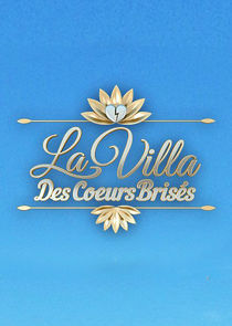 Watch La Villa des Cœurs Brisés