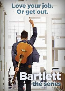 Watch Bartlett