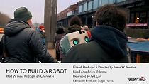 Watch How to Build a Robot