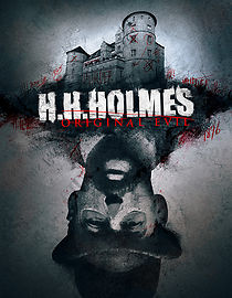 Watch H. H. Holmes: Original Evil