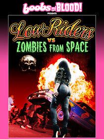 Watch Lowriders vs Zombies from Space