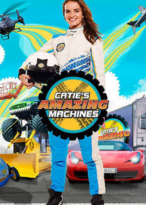 Watch Catie's Amazing Machines
