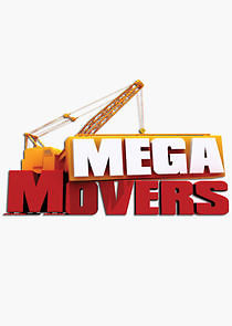 Watch Mega Movers