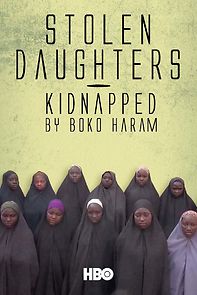 Watch Stolen Daughters: Kidnapped by Boko Haram