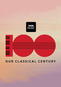 Watch Our Classical Century