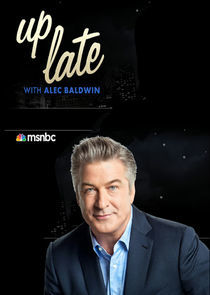 Watch Up Late with Alec Baldwin