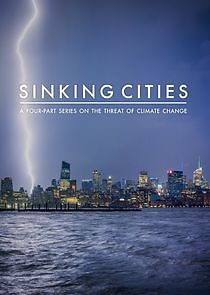 Watch Sinking Cities