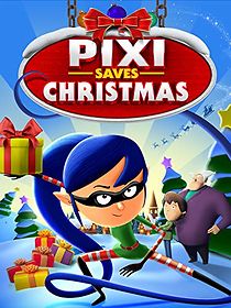Watch Pixi Saves Christmas