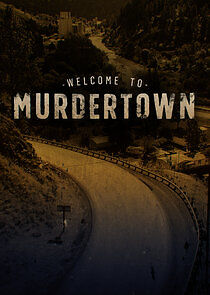 Watch Welcome to Murdertown