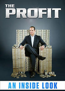 Watch The Profit: An Inside Look