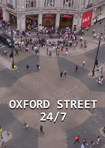 Watch Oxford Street 24/7