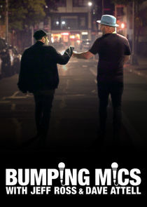 Watch Bumping Mics with Jeff Ross & Dave Attell