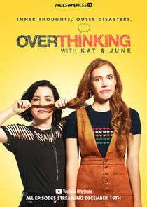 Watch Overthinking with Kat & June