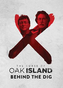 Watch The Curse of Oak Island: Behind the Dig