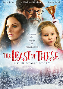 Watch The Least of These- A Christmas Story