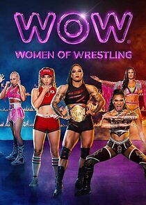 Watch WOW - Women of Wrestling