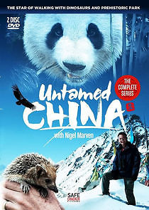 Watch Untamed China with Nigel Marven