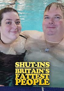 Watch Shut-Ins: Britain's Fattest People