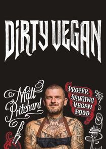 Watch Dirty Vegan