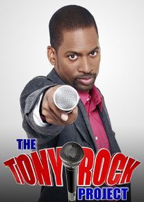 Watch The Tony Rock Project