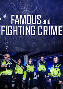 Watch Famous and Fighting Crime