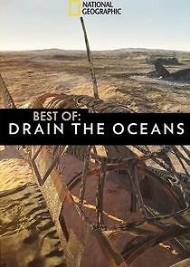 Watch Drain the Oceans: Best Of