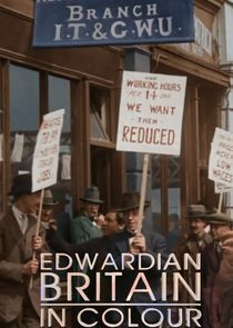 Watch Edwardian Britain in Colour