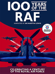 Watch 100 Years of the RAF