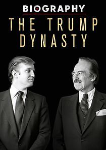 Watch The Trump Dynasty