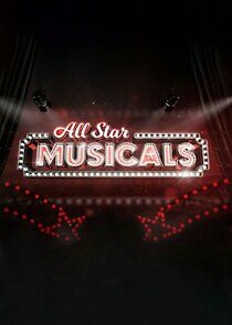 Watch All Star Musicals