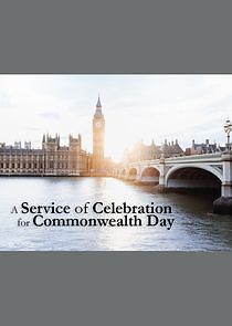 Watch A Service of Celebration for Commonwealth Day