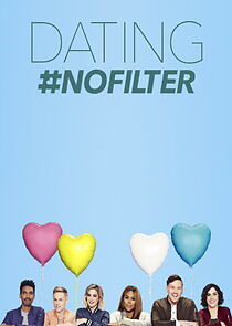 Watch Dating #NoFilter