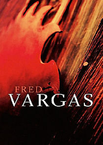 Watch Collection Fred Vargas