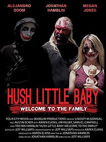 Watch Hush Little Baby Welcome To The Family