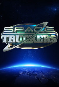 Watch Space Truckers