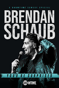 Watch Brendan Schaub: You'd Be Surprised (TV Special 2019)