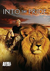 Watch Into the Pride