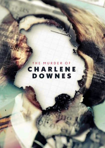 Watch The Murder of Charlene Downes