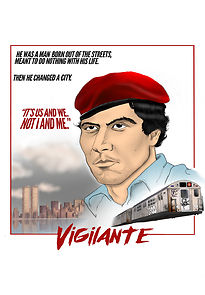 Watch Vigilante: The Incredible True Story of Curtis Sliwa and the Guardian Angels