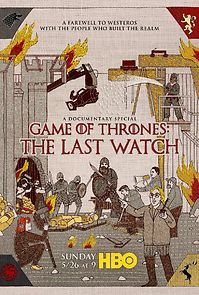 Watch Game of Thrones: The Last Watch