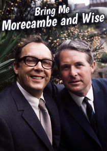 Watch Bring Me Morecambe and Wise