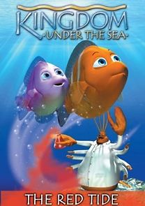 Watch Kingdom Under the Sea: The Red Tide
