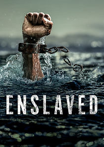 Watch Enslaved
