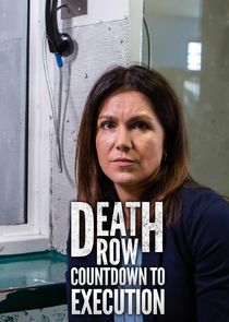 Watch Death Row: Countdown to Execution