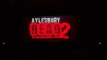 Watch Aylesbury Dead 2