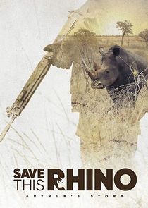 Watch Save This Rhino