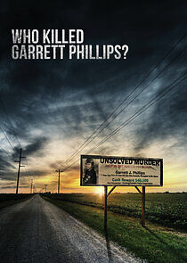Watch Who Killed Garrett Phillips?